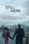 Nonton film Still Here (2020)