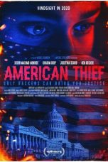 Nonton film American Thief (2020)