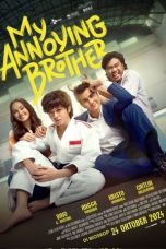 Nonton film My Annoying Brother (2024)