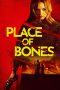 Nonton film Place of Bones (2024)