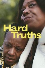 Nonton film Hard Truths (2024)